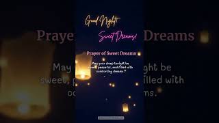 Good Night Prayer of Sweet Dreams 🙏✝️🌙 Good Night! Sleep Well! Sweet Dreams!
