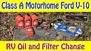 Class A Motorhome Ford V10 Oil and Filter Change.