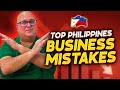 Top expat mistakes starting a business in the philippines 