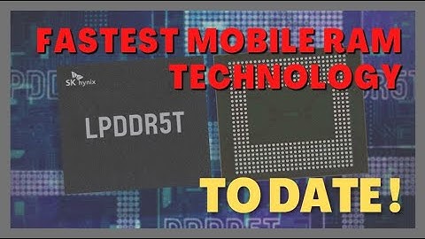 LPDDR5T Mobile RAM Technology is Announced