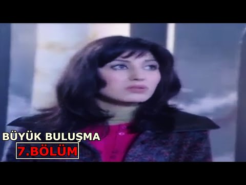 Büyük Buluşma 7.Bölüm (Gönül Öğretmen)