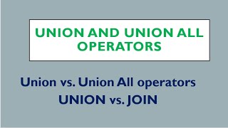 What is the difference between Union and Union All operators? union vs union all