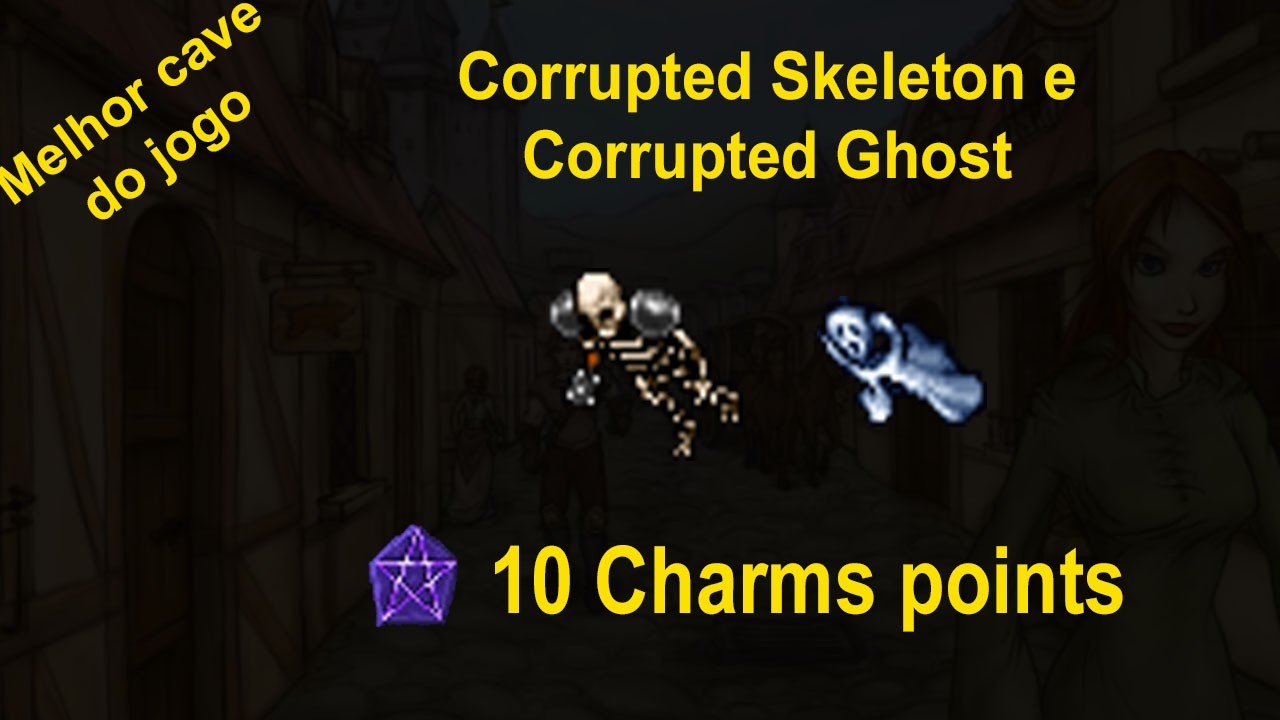 [BESTIARY] Corrupted Skeleton e Corrupted Ghost - 10 Charm point - YouTube