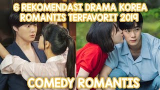 6 REKOMENDASI DRAMA KOREA ROMANTIS TERFAVORIT 2019