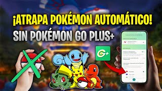 🔥¡Cómo atrapar Pokémon automáticamente sin Pokémon GO Plus+! Rápido y fácil🚀