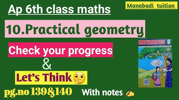6th class maths |Chapter 10| practical geometry |Check your progress |and |Lets think| with notes|