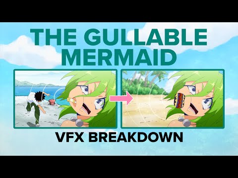 VFX Breakdown - The Gullable Mermaid