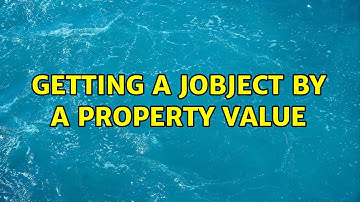 Getting a JObject by a property value (2 Solutions!!)