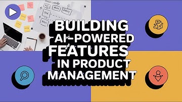 Building AI-powered features in Product Management | PM 202 | Module 3 | Serial 5