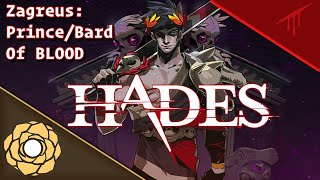 Zagreus - Prince/Bard of Blood [Hades]