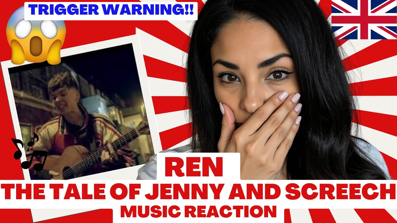 Ren - The Tale of Jenny and Screech Left Me Shocked and Shattered - First Music Reaction