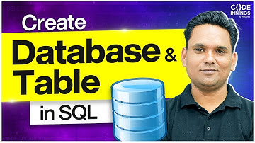 Create Table In SQL & Create Database | SQL Full Course 2026