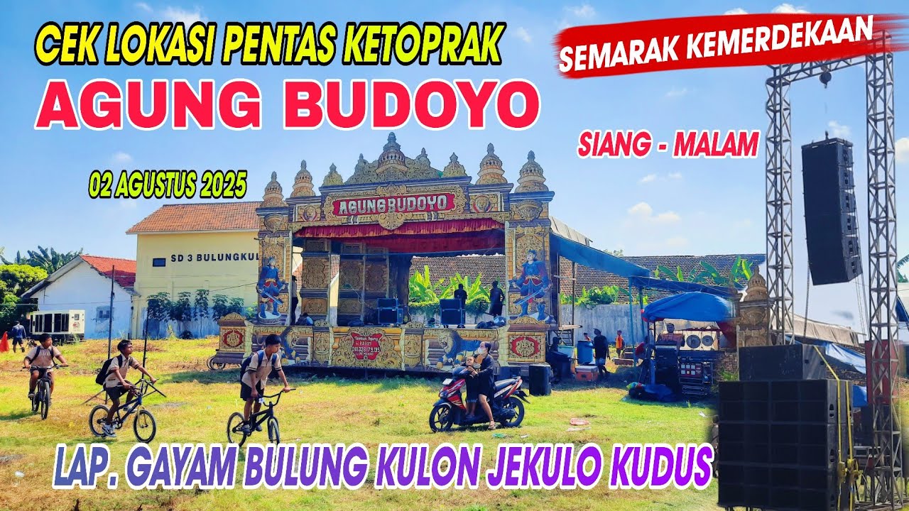 CEK LOKASI KETOPRAK AGUNG BUDOYO DESA BULUNG KULON JEKULO KUDUS 