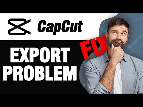 How To Fix CapCut App Export Problem | Easy Quick Solution