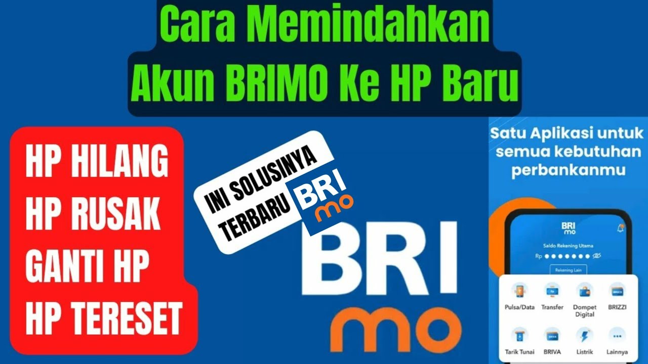 cara-memindahkan-akun-brimo-ke-hp-baru-karena-hp-hilang-hp-rusak-atau