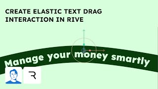 Create Elastic Text Drag Interaction in Rive - Tạo Tương Tác Kéo Text Đàn Hồi trong Rive