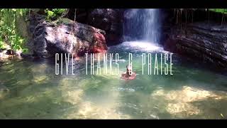 Bescenta - Give Thanks & Praise (Official Music Video)