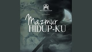 MAZMUR, Pt. 22 (Ya Allahku Mengapa Kau Tinggalkanku)