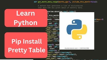 Python Pip install and pretty table : Python programming for beginners