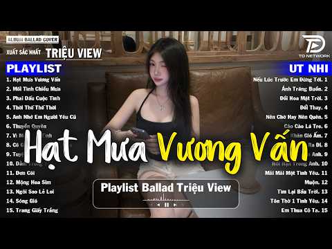 Hạt Mưa Vương Vấn - Tú Na Cover | Nhạc Trẻ Hay Nhất 2026 | Ballad Buồn Cho Những Trái Tim Tan Vỡ