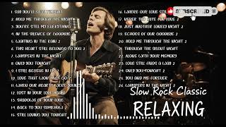 Ultimate Slow Rock Love   Best Relaxing Playlist Ever