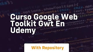 Famous Curso google web toolkit gwt en udemy Wealth