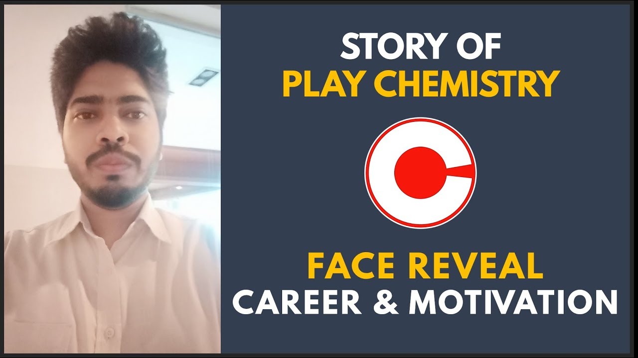 Story of PLAY Chemistry Sumer Poddar Career Advice Face Reveal Q&A YouTube