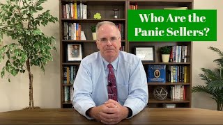 Who Are the Panic Sellers?