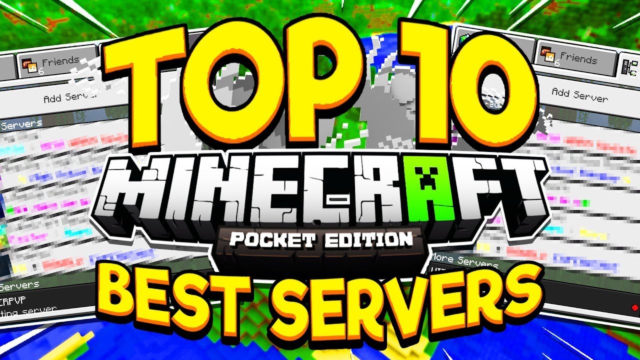 Top 10 Best Mcpe Servers Minecraft Pe Pocket Edition Xbox Windows 10 Ps4 Youtube