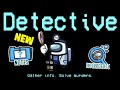 Among Us New Detective Role Full Gameplay amp Epic Among Us New Detective Role Full Gameplay amp Epic