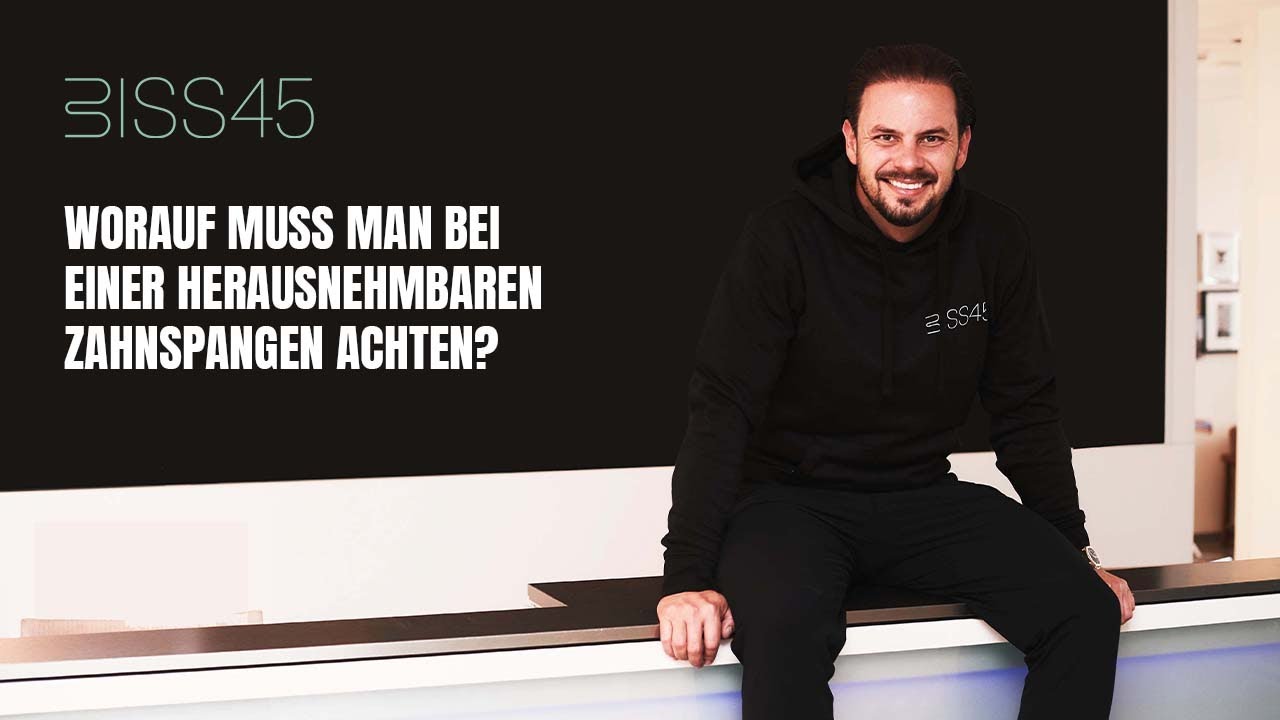 Worauf muss ich bei einer herausnehmbaren Spange achten