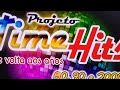 🎵TIME HITS - LIVE 02 - DJ RICARDO BULCÃO