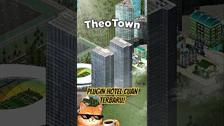 PLUGIN HOTEL CUAN TERBARU 5JT PEKERJA DI THEOTOWN! #shorts