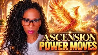 ASCENSION 🔥 POWER MOVES: You’re Not the Same Anymore