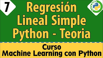 Regresión Lineal Simple En Python - Teoria | #7 Machine Learning - Python