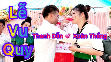 MỪNG LỄ VU QUY ĐÔI BẠN TRẺ THANH DẪN XUÂN THẮNG TẠI BẢN CA CHIỀNG KHOANG QUỲNH NHAI SƠN LA