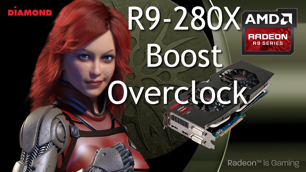 Diamond Boost R9 280X 3GB Graphic Card Review