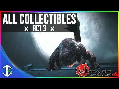 Gears of War 3 - Collectibles - Act 3 