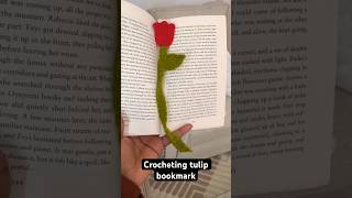 Crochet tulip bookmark #crochet #crocheting #crochettutorial #shorts #shortvideo