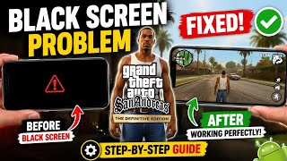 How To Fix Black Scren Problem In Gta San Andreas All Android | Solve GTA San Andreas Black Screen |