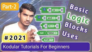 Kodular LOGIC BLOCKS Basic Guide Part - 2 | Discuss Kodular Block | #KODULAR BEGINNER TUTORIAL