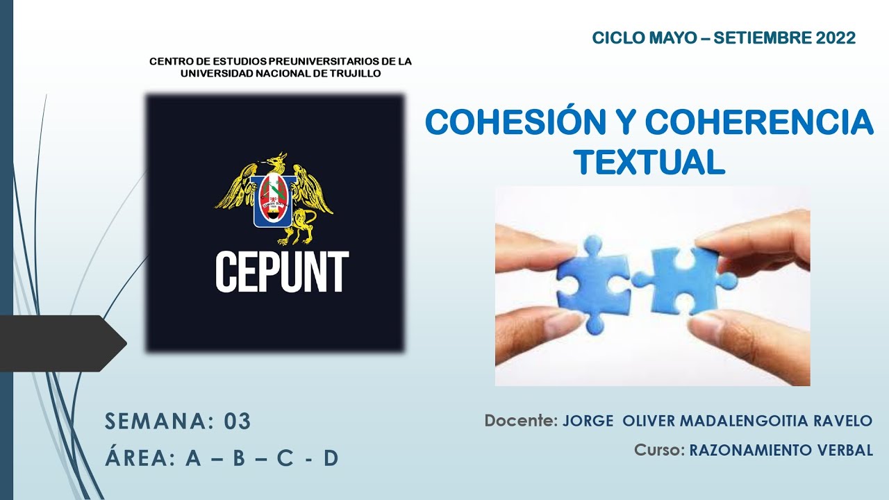 [RAZONAMIENTO VERBAL] COHESIÓN Y COHERENCIA TEXTUAL 📝| REPASO CEPUNT 2022