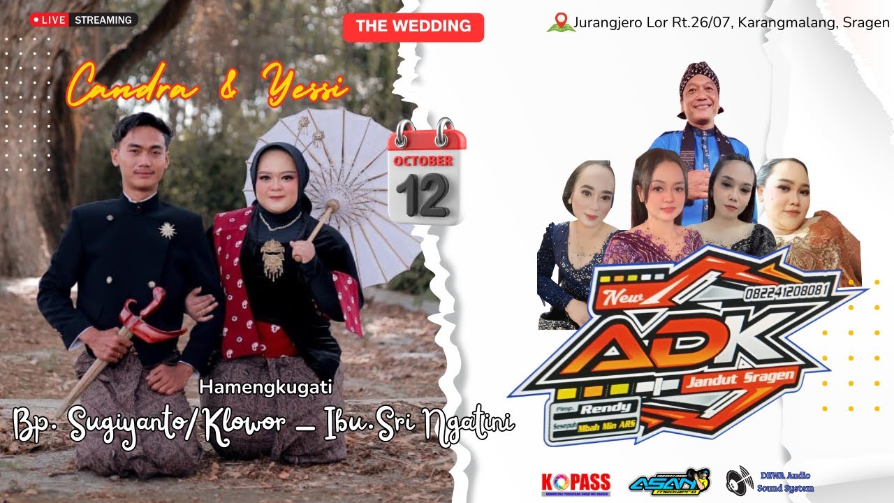 Live Pernikahan Candra & Yessi -  New ADK MUSIC // Dewa Audio // Asan Mediapro