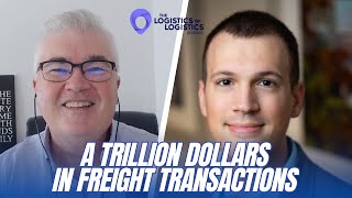 A Trillion Dollars in Freight Transactions with Ken Adamo