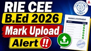 RIE CEE Marks Update | RIE CEE Bed Marks Upload Alert | Know Full Details | Adda247 Odia