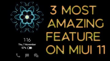 3 Most Amazing Feature on MIUI 11 Tested on Xiaomi Redmi K20 Pro 2020