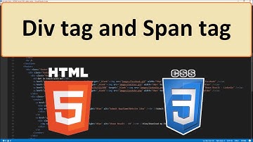 HTML5 and CSS3: 20  - Div tag and Span tag