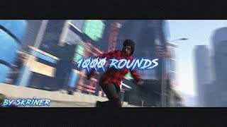 [GTA V] 1000 ROUNDS