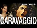 Know the artist caravaggio