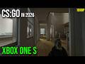 CS:GO in 2026 | XBOX ONE S | Gameplay